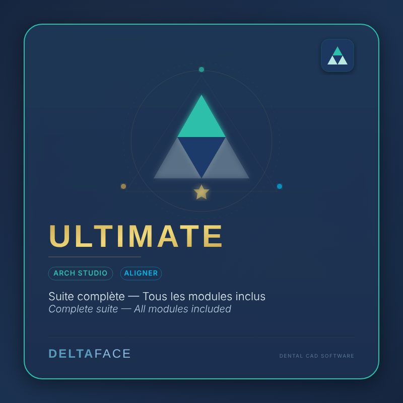 Deltaface ULTIMATE : suite de CAO orthodontique réunissant ARCH STUDIO et ALIGNER